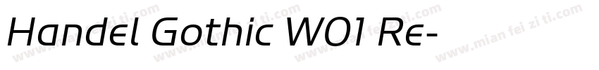 Handel Gothic W01 Re字体转换